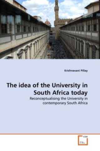The idea of the University in South Africa today