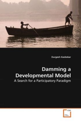 Damming a Developmental Model