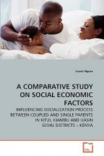 Comparative Study on Social Economic Factors