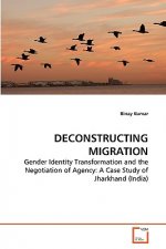 Deconstructing Migration
