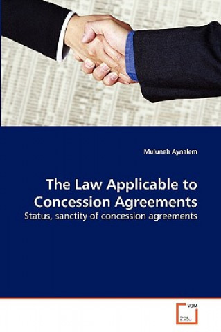Law Applicable to Concession Agreements