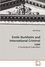 Emile Durkheim and International Criminal Law