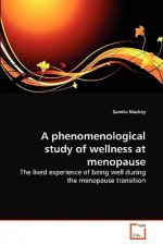phenomenological study of wellness at menopause