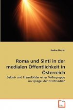 Roma und Sinti in der medialen OEffentlichkeit in OEsterreich