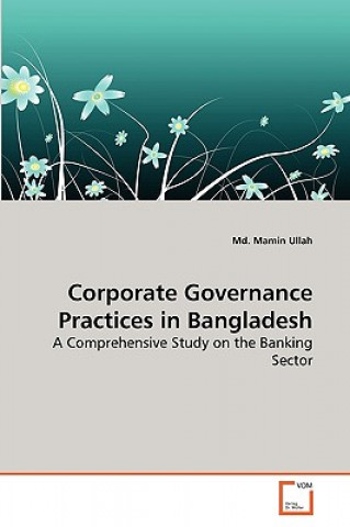 Corporate Governance Practices in Bangladesh