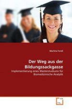Der Weg aus der Bildungssackgasse