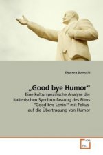 Good bye Humor