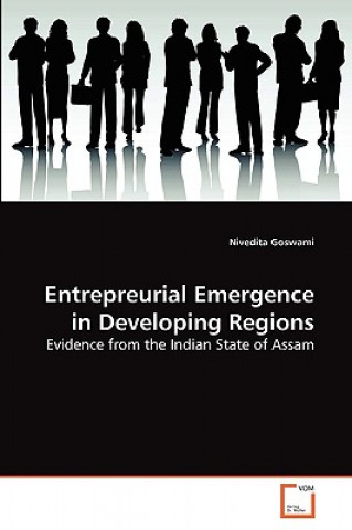 Entrepreneurial Emergence in Developing Regions