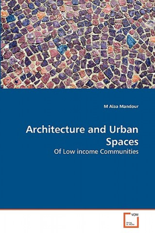 Architecture and Urban Spaces