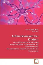 Aufmerksamkeit bei Kindern