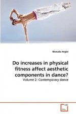 Do increases in physical fitness affect aesthetic components in dance?