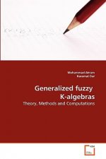 Generalized fuzzy K-algebras