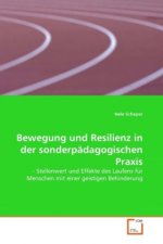 Bewegung und Resilienz in der sonderpädagogischen Praxis