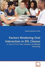 Factors Hindering Oral Interaction in EFL Classes