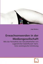 Erwachsenwerden in der Mediengesellschaft