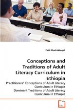 Conceptions and Traditions of Adult Literacy Curriculum in Ethiopia