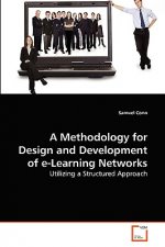 Methodology for Design and Development of e-Learning Networks