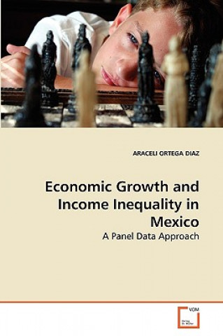 Economic Growth and Income Inequality in Mexico