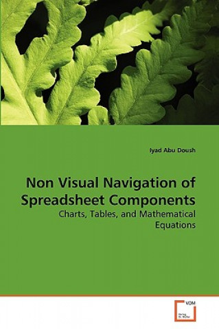 Non Visual Navigation of Spreadsheet Components