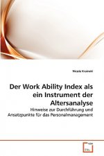 Work Ability Index als ein Instrument der Altersanalyse