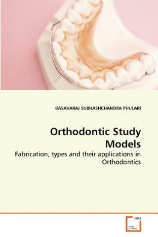 Orthodontic Study Models