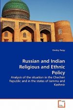 Russian and Indian Religious and Ethnic Policy