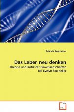 Leben neu denken