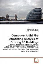 Computer Aidid Fire Retrofitting Analysis of Existing RC Buildings