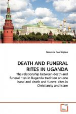 Death and Funeral Rites in Uganda