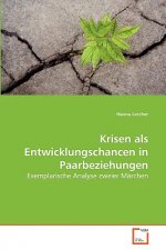 Krisen als Entwicklungschancen in Paarbeziehungen