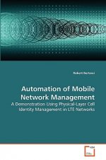 Automation of Mobile Network Management