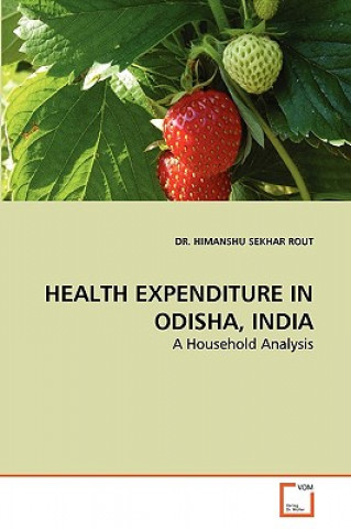 Health Expenditure in Odisha, India