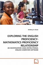Exploring the English Proficiency-Mathematics Proficiency Relationship