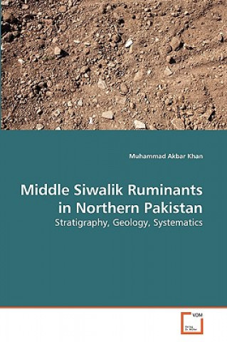 Middle Siwalik Ruminants in Northern Pakistan