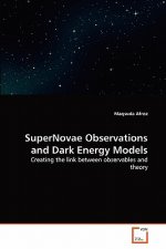 SuperNovae Observations and Dark Energy Models