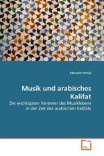 Musik und arabisches Kalifat