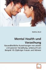 Mental Health und Verzeihung