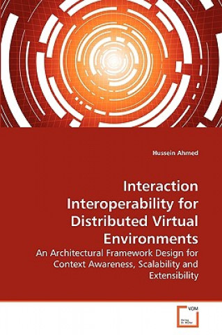 Interaction Interoperability for Distributed Virtual Environments