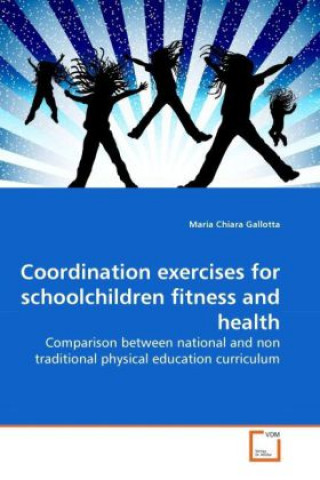 Coordination exercises for schoolchildren fitness and health