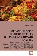 Organochlorine Pesticide Residues in Orange and Tomato Samples