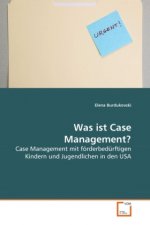 Was ist Case Management?