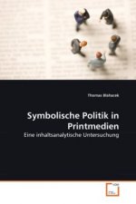 Symbolische Politik in Printmedien