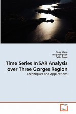 Time Series InSAR Analysis over Three Gorges Region