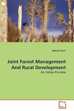Joint Forest Management And Rural Development