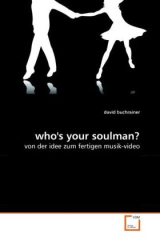 who's your soulman?
