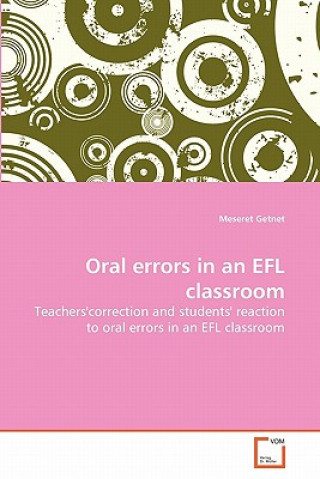 Oral errors in an EFL classroom