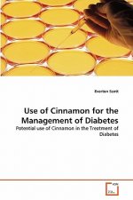 Use of Cinnamon for the Management of Diabetes
