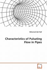 Characteristics of Pulsating Flow in Pipes