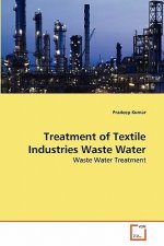 Treatment of Textile Industries Waste Water