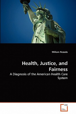 Health, Justice, and Fairness